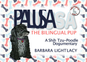 Palusa the Bilingual Pup by Barbara Light Lacy